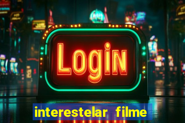 interestelar filme completo dublado telegram